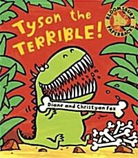 Tyson the Terrible (Paperback)