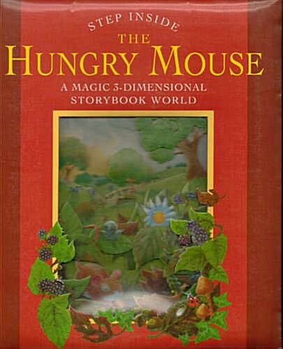 The Hungry Mouse (Hardcover)