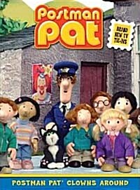 Postman Pat Clowns Around (Paperback)