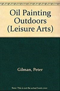 Oil Painting Outdoors (Paperback)