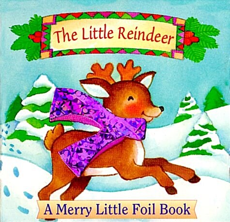 The Little Reindeer (Board Book, Gift)
