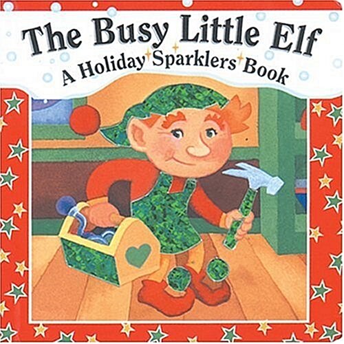 The Busy Little Elf (Hardcover)