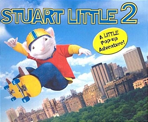 Stuart Little 2 (Hardcover, Pop-Up)