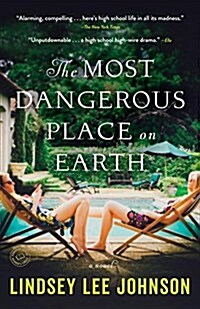 The Most Dangerous Place on Earth (Paperback, Reprint)