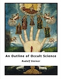 An Outline of Occult Science (Paperback, 4th)
