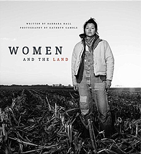 Women and the Land (Hardcover)