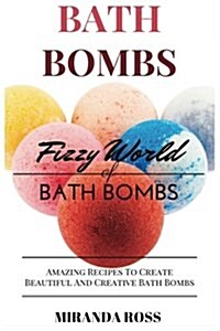 Bath Bombs (Paperback, 2nd)