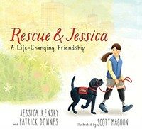 Rescue & Jessica :a life-changing friendship 