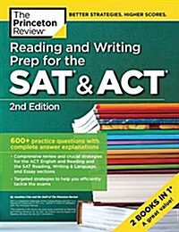 Reading and Writing Prep for the SAT & ACT, 2nd Edition: 600+ Practice Questions with Complete Answer Explanations (Paperback)