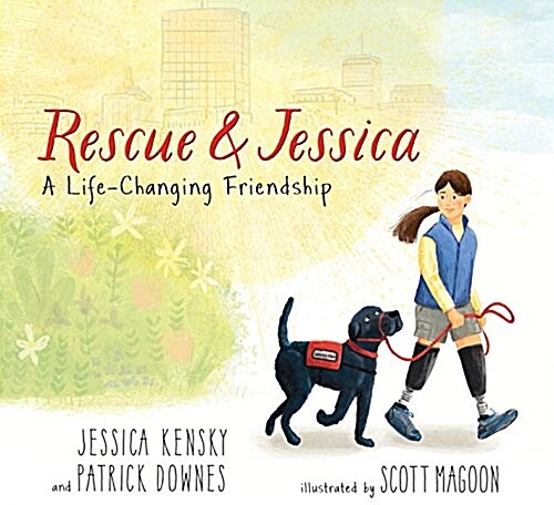 Rescue and Jessica: A Life-Changing Friendship (Hardcover)