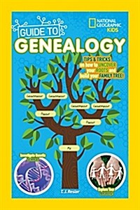 National Geographic Kids Guide to Genealogy (Library Binding)