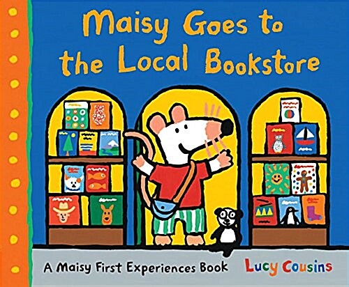 Maisy Goes to the Local Bookstore: A Maisy First Experiences Book (Paperback)