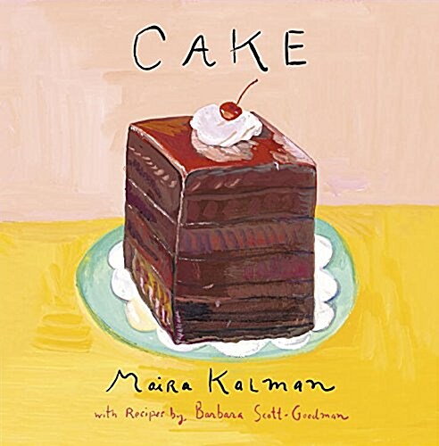 Cake: A Cookbook (Hardcover)