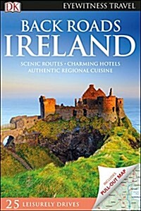 DK Eyewitness Back Roads Ireland (Paperback)