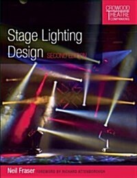 Stage Lighting Design : Second Edition (Paperback, 2nd Second Edition, Second ed.)
