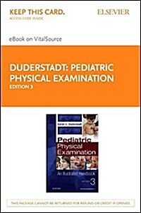 Pediatric Physical Examination - Elsevier eBook on Vitalsource (Retail Access Card): An Illustrated Handbook (Hardcover, 3)