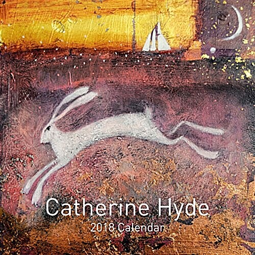 Catherine Hyde 2018 Calendar (Calendar, Wall)