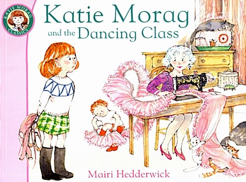 Katie Morag and the Dancing Class (Paperback)