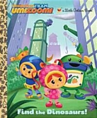 [중고] Find the Dinosaurs! (Hardcover)