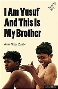 I am Yusuf and This Is My Brother (Paperback)