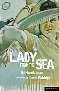 The Lady from the Sea (Paperback)