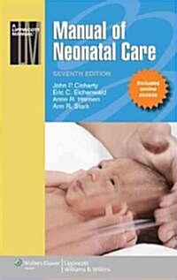 Manual of Neonatal Care [With Access Code] (Paperback, 7)