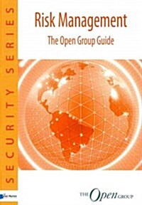 Risk Management: The Open Group Guide (Paperback)
