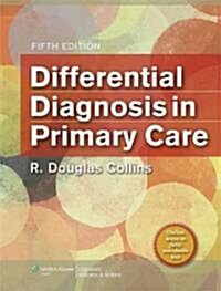 Differential Diagnosis in Primary Care [With Access Code] (Paperback, 5)