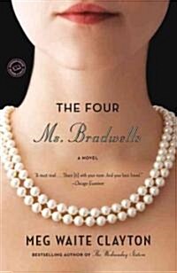 The Four Ms. Bradwells (Paperback)