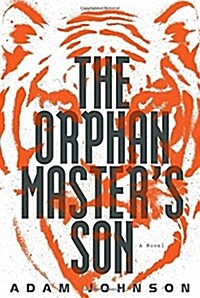 The Orphan Masters Son (Hardcover, Deckle Edge)