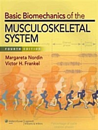 Basic Biomechanics of the Musculoskeletal System (Paperback, 4)