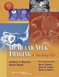 Head and Neck Imaging: A Teaching File (Hardcover, 2)