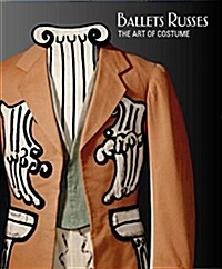 Ballets Russes: The Art of Costume (Paperback)