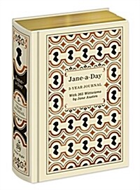 Jane-A-Day: 5 Year Journal with 365 Witticisms by Jane Austen (Other)