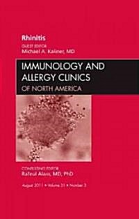 Rhinitis, An Issue of Immunology and Allergy Clinics (Hardcover)