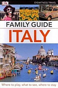 Dk Eyewitness Travel Family Italy (Paperback)