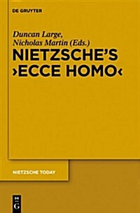Nietzsches Ecce Homo (Hardcover)