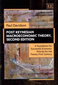 Post Keynesian macroeconomic theory : a foundation for successful economic policies for the twenty-first century / 2nd ed