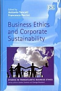 Business Ethics and Corporate Sustainability (Hardcover)