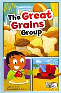 The Great Grains Group (Hardcover)