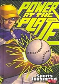 Power at the Plate (Library Binding)