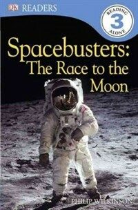DK Readers L3: Spacebusters: The Race to the Moon (Paperback)