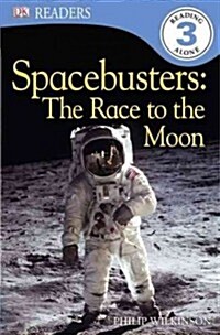 DK Readers L3: Spacebusters: The Race to the Moon (Paperback)