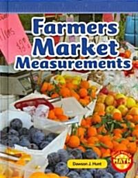 Farmers Market Measurements (Library Binding)