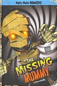 The Missing Mummy (Hardcover)