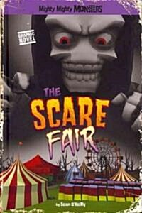 The Scare Fair (Hardcover)