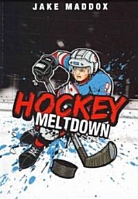 Hockey Meltdown (Paperback)