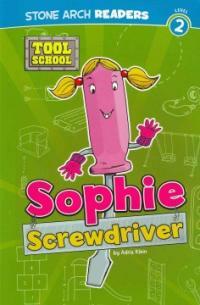 Sophie Screwdriver (Paperback)
