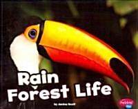 Rain Forest Life (Paperback)