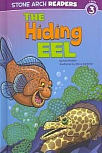 The Hiding Eel (Hardcover)